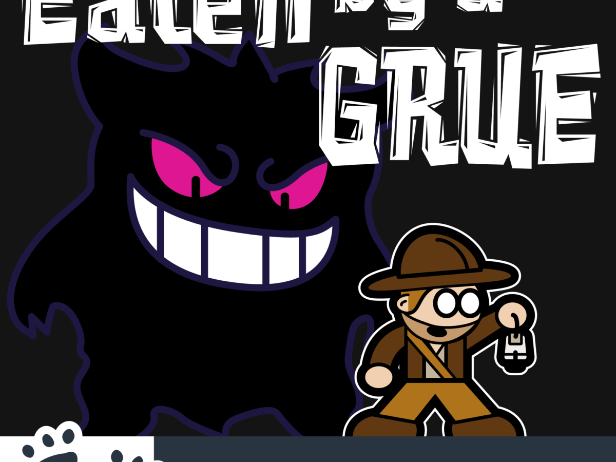 Eaten by a Grue podcast